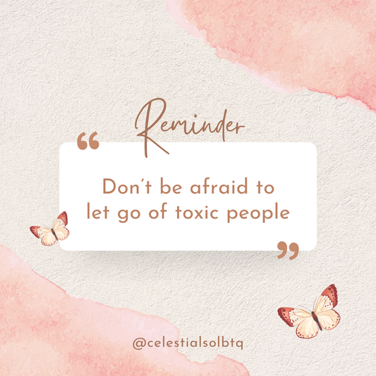 Don't Be Afraid to Get Rid of Toxic People